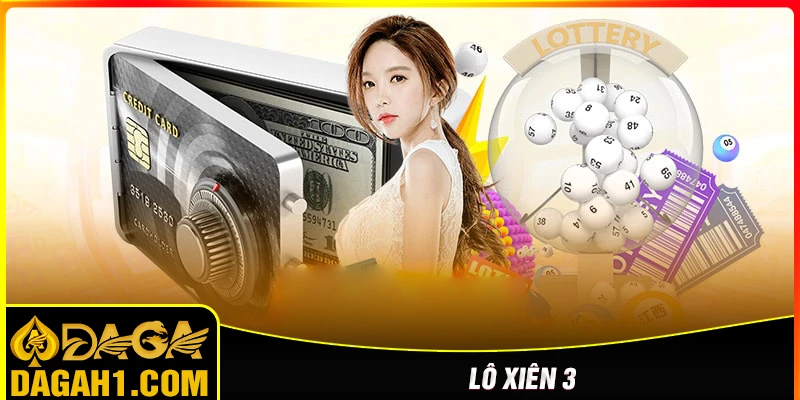 lô xiên 3 ăn bao nhiêu